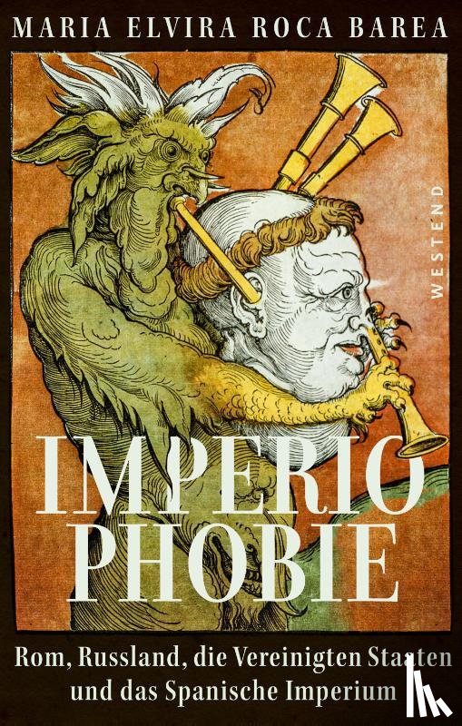 Roca Barea, Maria Elvira - Imperiophobie