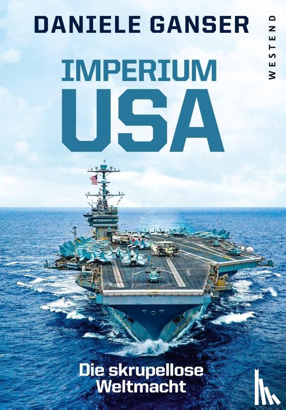 Ganser, Daniele - Imperium USA