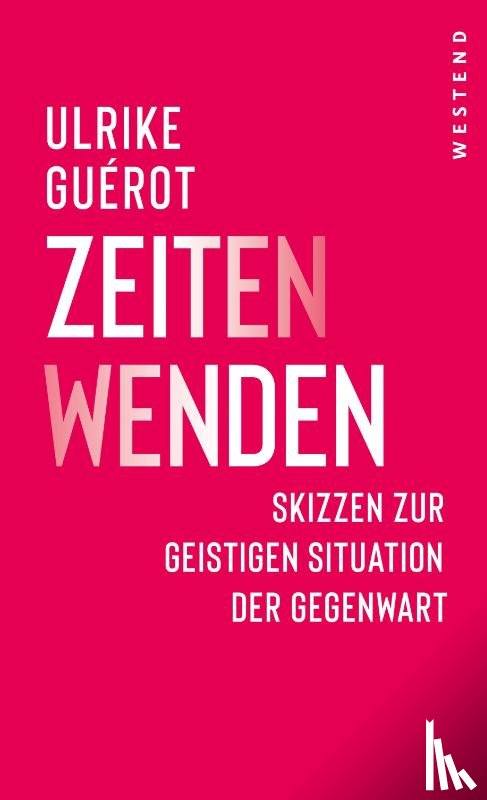Guérot, Ulrike - ZeitenWenden