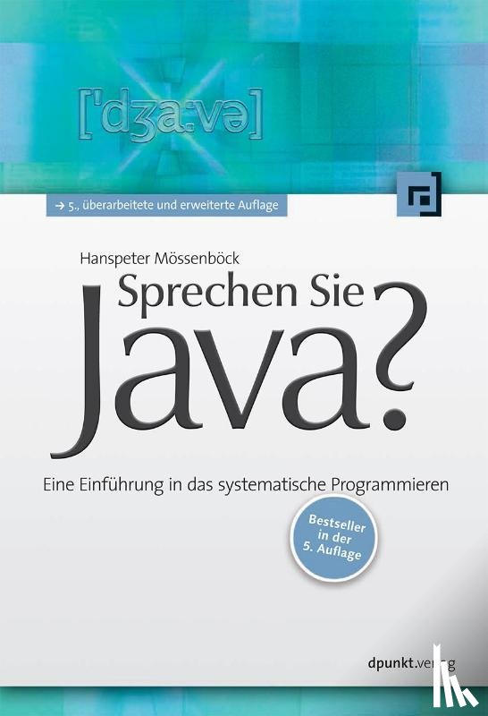 Mössenböck, Hanspeter - Sprechen Sie Java?