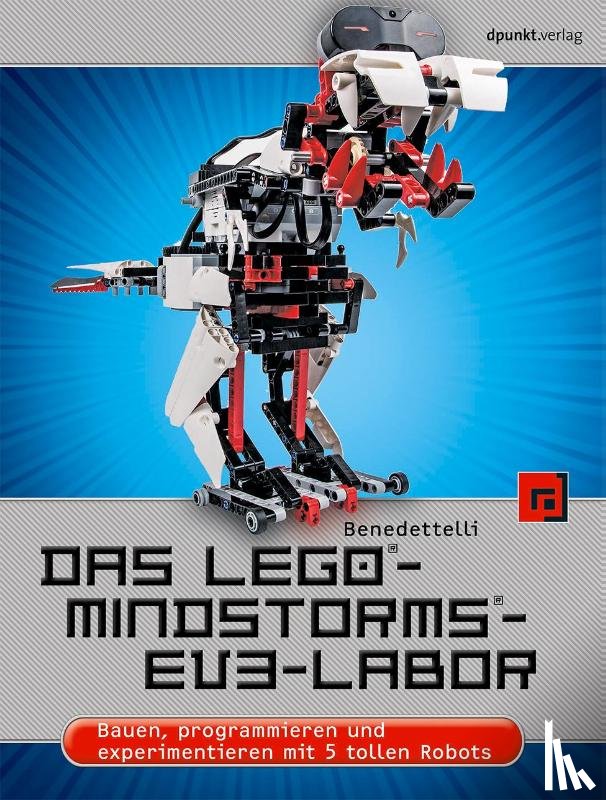 Benedettelli, Daniele - Das LEGO®-MINDSTORMS®-EV3-Labor