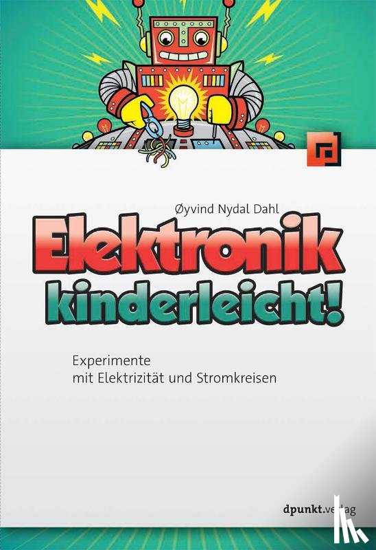 Dahl, Øyvind - Elektronik kinderleicht!