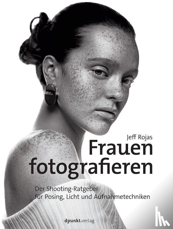 Rojas, Jeff - Frauen fotografieren