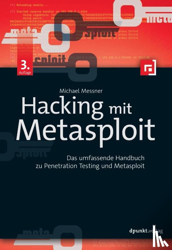 Messner, Michael - Hacking mit Metasploit
