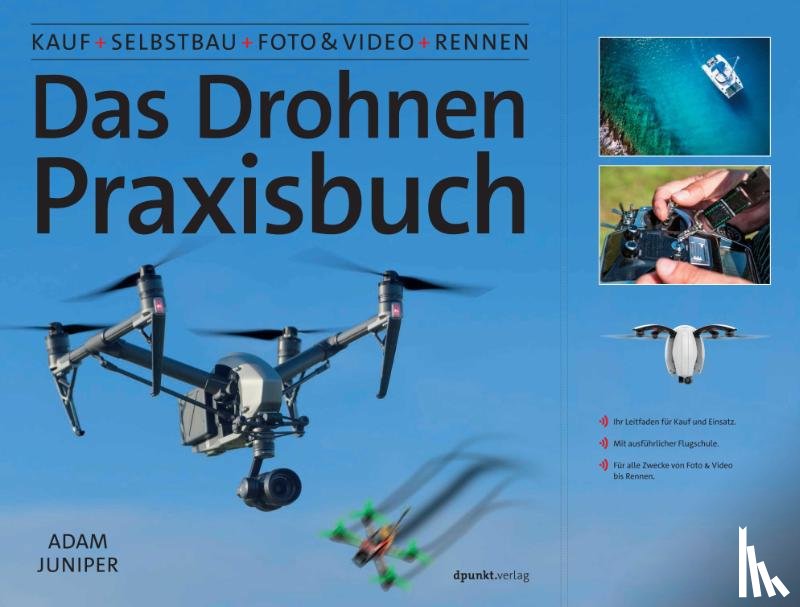 Juniper, Adam - Das Drohnen-Praxisbuch