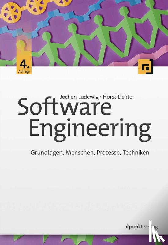Ludewig, Jochen, Lichter, Horst - Software Engineering