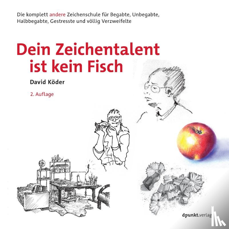 Köder, David - Dein Zeichentalent ist kein Fisch