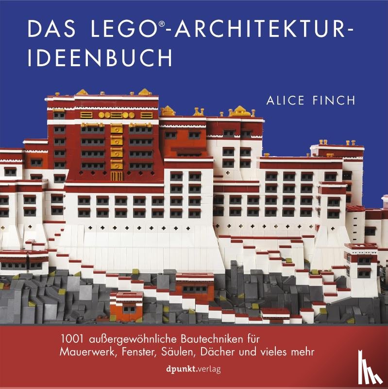 Finch, Alice - Das LEGO®-Architektur-Ideenbuch
