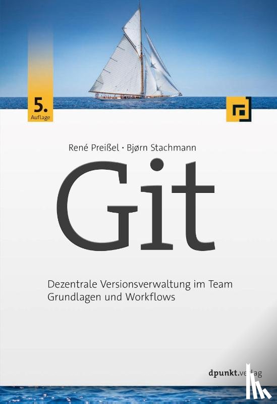 Preißel, René, Stachmann, Bjørn - Git