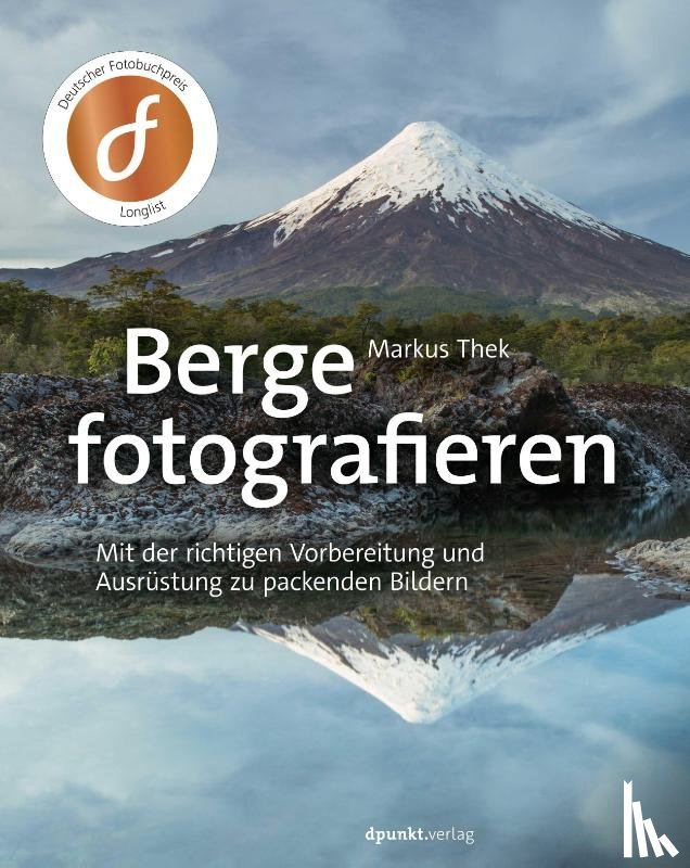 Thek, Markus - Berge fotografieren