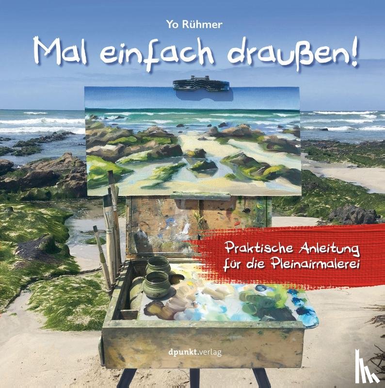 Rühmer, Yo - Mal einfach draußen!