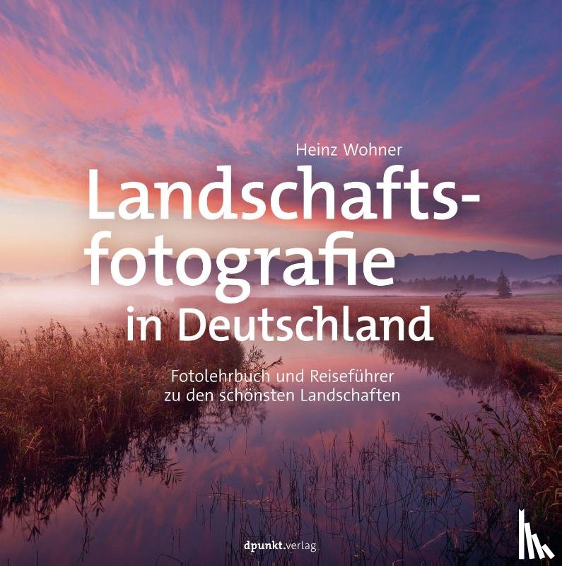 Wohner, Heinz - Landschaftsfotografie in Deutschland