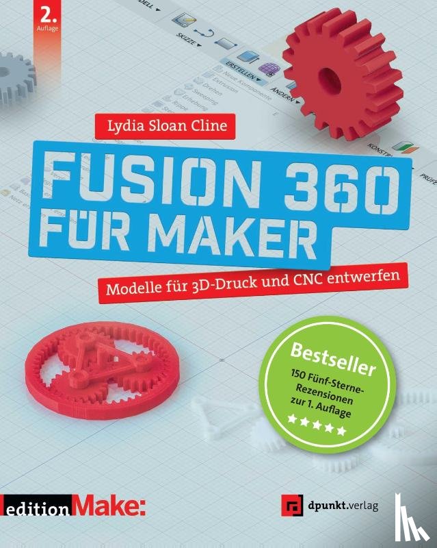 Cline, Lydia Sloan - Fusion 360 für Maker