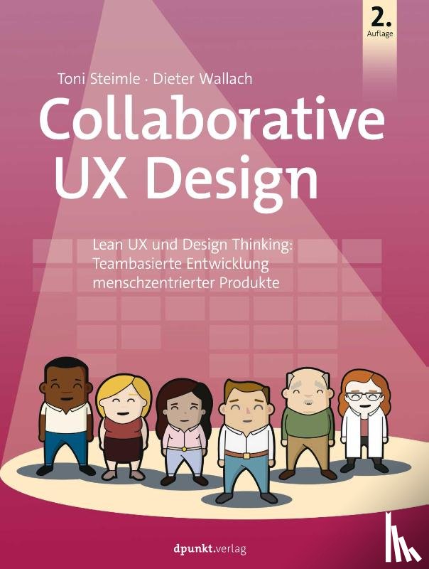 Steimle, Toni, Wallach, Dieter - Collaborative UX Design
