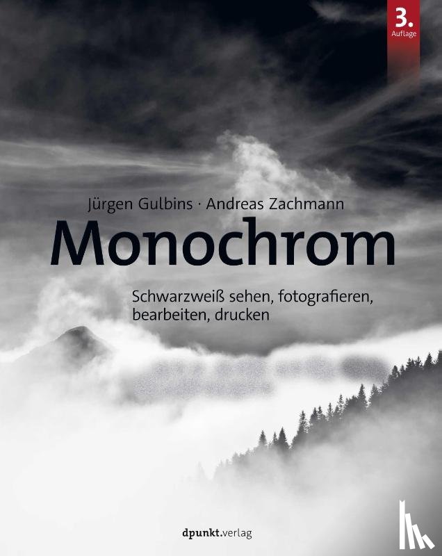 Gulbins, Jürgen, Zachmann, Andreas - Monochrom