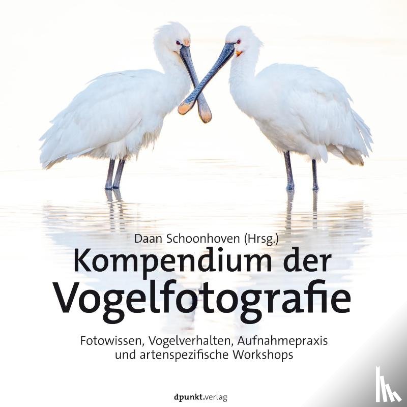  - Kompendium der Vogelfotografie
