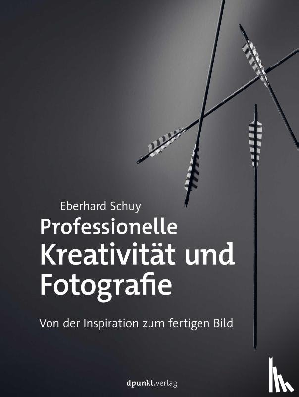 Schuy, Eberhard - Professionelle Kreativität und Fotografie