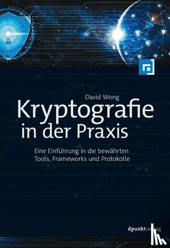 Wong, David - Kryptografie in der Praxis