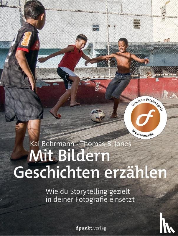 Behrmann, Kai, Jones, Thomas B. - Mit Bildern Geschichten erzählen