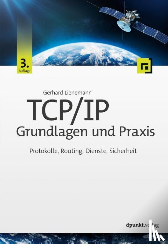 Lienemann, Gerhard - TCP/IP - Grundlagen und Praxis