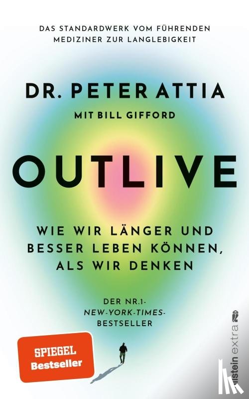 Attia, Peter - OUTLIVE