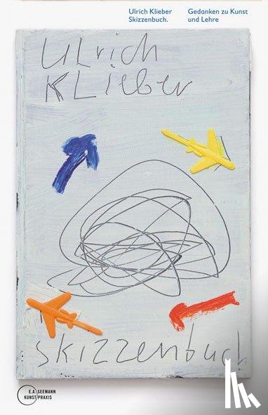 Klieber, Ulrich - Skizzenbuch