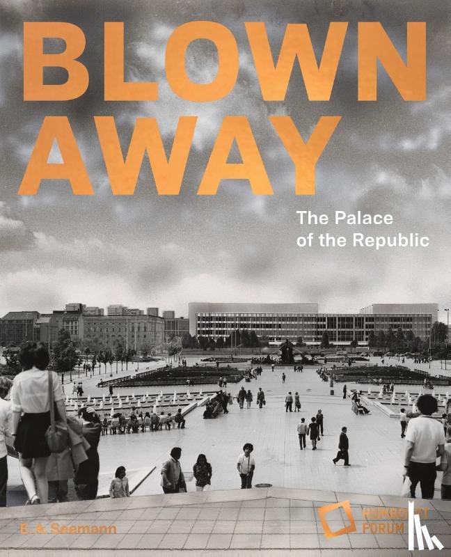  - Blown away - The Palace of the Republic