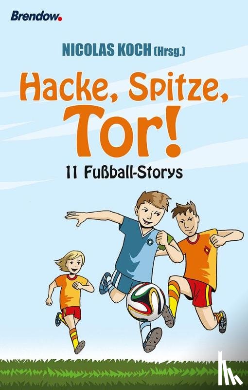  - Hacke, Spitze, Tor!