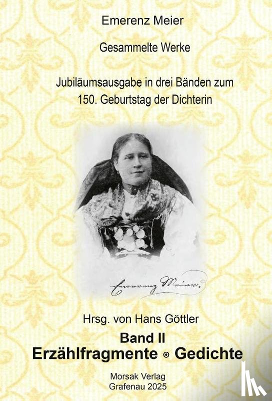 Göttler, Hans - Emerenz Meier - Gesammelte Werke