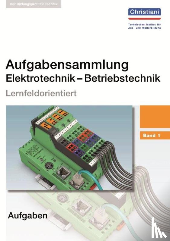  - Aufgabensammlung Elektrotechnik - Betriebstechnik 1