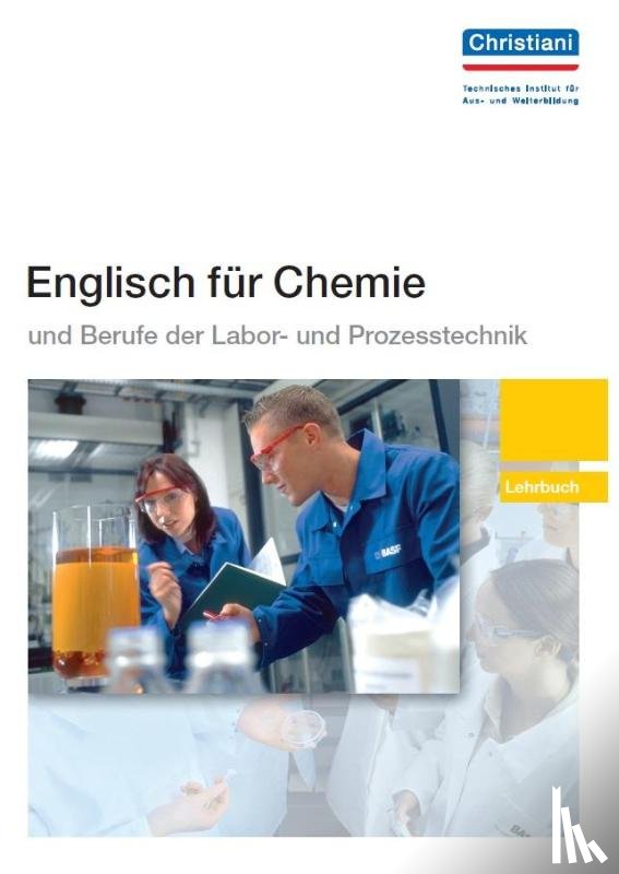  - Englisch für Chemie und Berufe der Labor- und Prozesstechnik