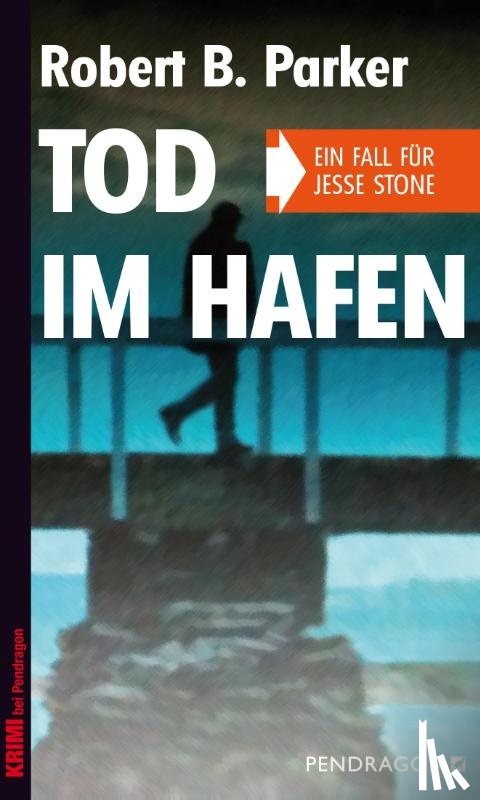 Parker, Robert B. - Tod im Hafen
