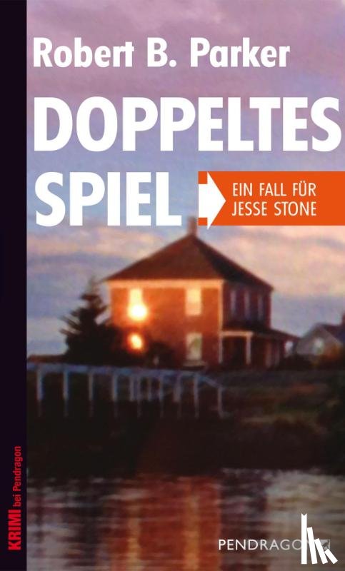 Parker, Robert B. - Doppeltes Spiel