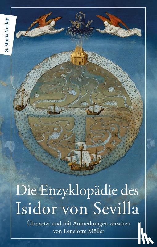Sevilla, Isidor von - Die Enzyklopädie des Isidor von Sevilla