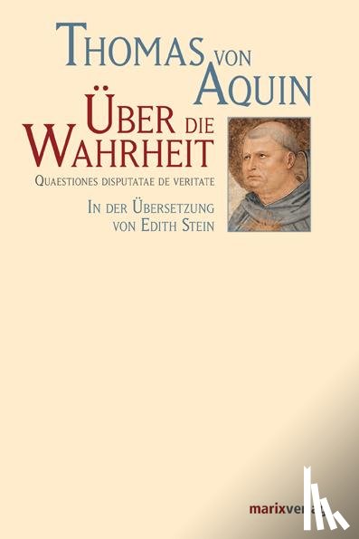 Thomas von Aquin - Über die Wahrheit
