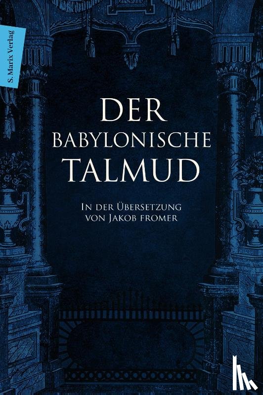  - Der Babylonische Talmud