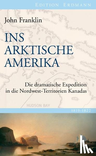 Franklin, John - Ins Arktische Amerika