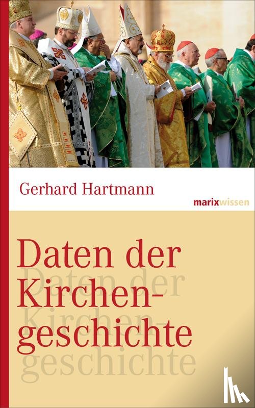 Hartmann, Gerhard - Daten der Kirchengeschichte