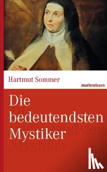 Sommer, Hartmut - Die bedeutendsten Mystiker