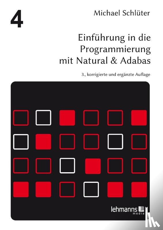 Schlüter, Michael - Einführung in die Programmierung mit Natural & Adabas