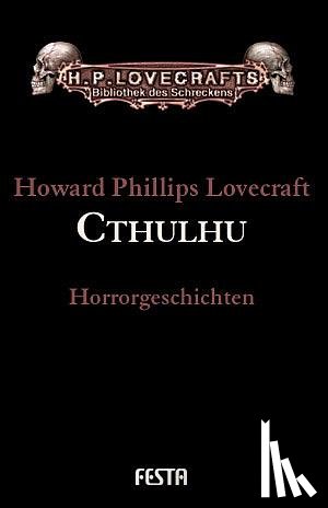 Lovecraft, Howard Phillips - Cthulhu