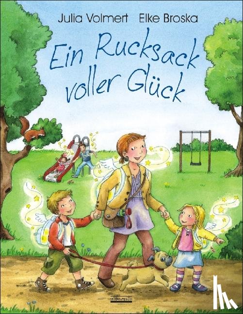Volmert, Julia - Ein Rucksack voller Glück
