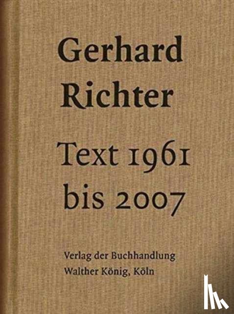 Richter, Gerhard - GERHARD RICHTER TEXT 1961 2007 PB