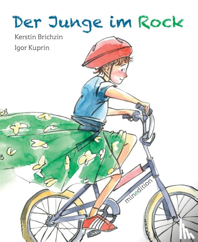 Brichzin, Kerstin - Der Junge im Rock