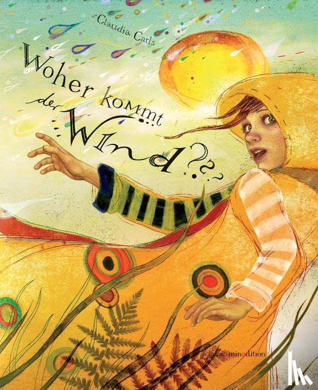 Carls, Claudia - Woher kommt der Wind?
