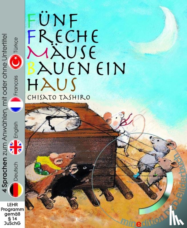 Tashiro, Chisato - Fünf freche Mäuse bauen ein Haus (Buch mit DVD)