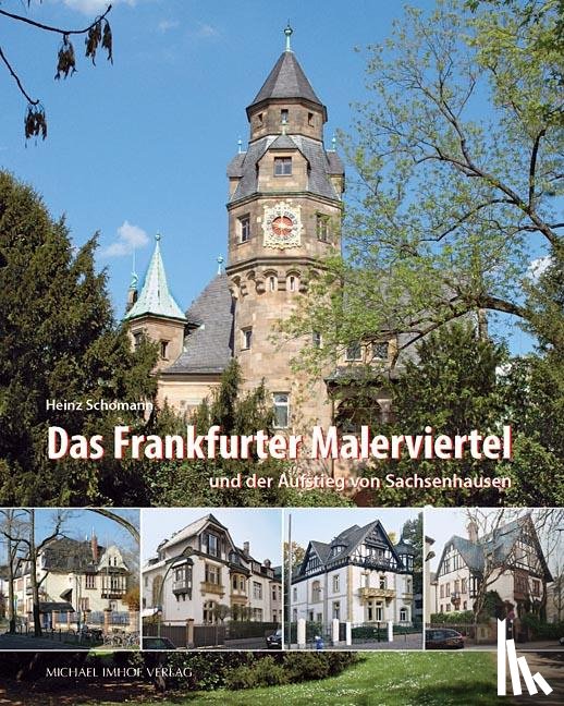 Schomann, Heinz - Das Frankfurter Malerviertel