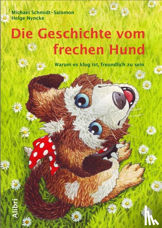 Schmidt-Salomon, Michael - Die Geschichte vom frechen Hund