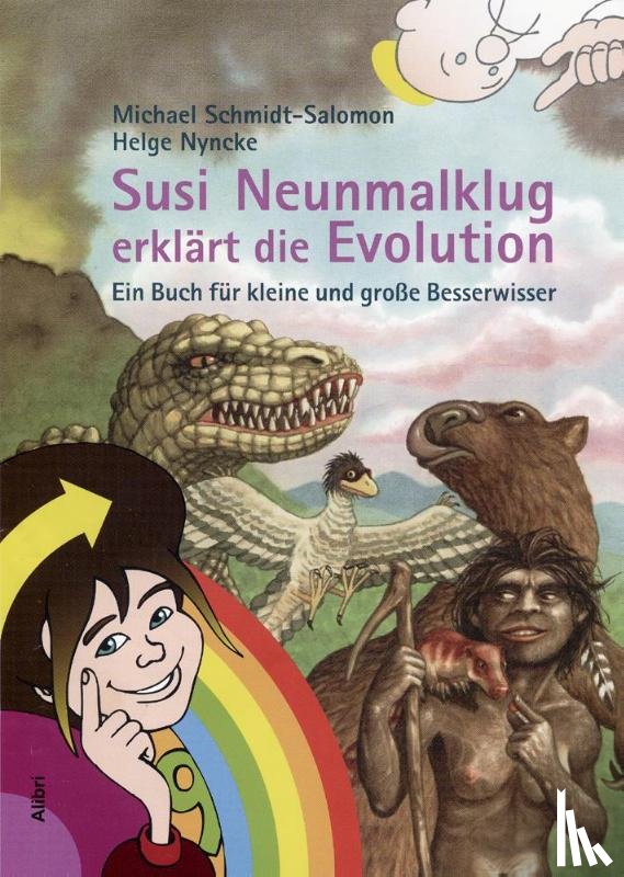Schmidt-Salomon, Michael - Susi Neunmalklug erklärt die Evolution