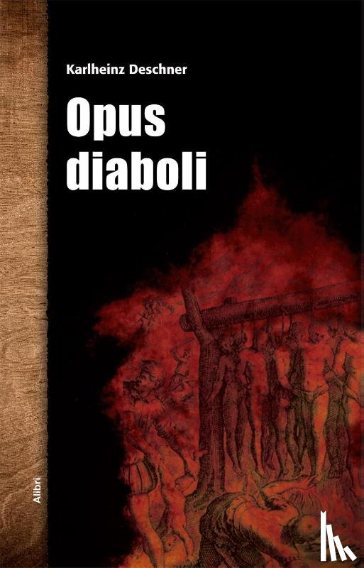 Deschner, Karlheinz - Opus diaboli